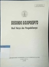 Soegondo Djojopoespito : hasil karya dan pengabdiannya