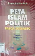 Peta islam politik : pasca-Soeharto