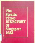 The straits times directory of Singapore 1982