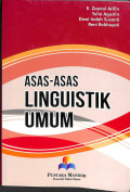 Asas - asas linguistik umum (cetakan 2 tahun 2016)