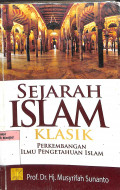 Sejarah islam klasik perkembanagan ilmu pengetahuan islam