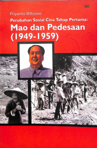 Perubahan sosial cina tahap pertama : mao dan pedesaan (1949-1959)