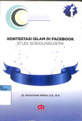 Kontestasi Islam di facebook :  studi sosiolinguistik