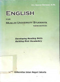 English for muslim university students third edition : developin reading skills and building rich vocabulary tahun 2010
