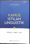 Kamus Istilah linguistik: Indonesia-inggris-arab