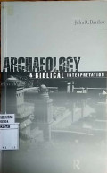 Archeology & biblical interpretation