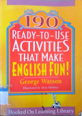 190 ready-to-use activities that make english fun !