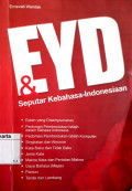 EYD dan seputar kebahasa-Indonesiaan