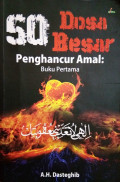 50 Dosa besar penghancur amal: buku pertama