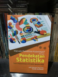 Metode penelitian kuantitatif dengan pendekatan statistika : teori, implementasi, & praktik dengan spss