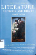 An introduction to literature, criticism and theory : fourth edition