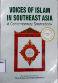 Voices of islam in Southeast Asia : a contemporary sourcebook