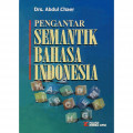 Pengantar semantik bahasa indonesia 2002