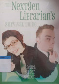 The next gen librarian's survival guide