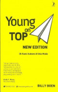 Young on top - new edition : 35 kunci sukses di usia muda