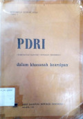 PDRI (pemerintah darurat republik indonesia) dalam khasanah kearsipan