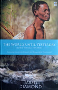 The world until yesterday : dunia hingga kemarin