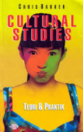 Cultural studies : teori & praktik