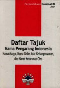 Daftar tajuk nama pengarang indonesia : nama marga, nama gelar adat kebangsawanan dan nama keturunan cina