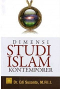 Dimensi studi islam  : kontempoter