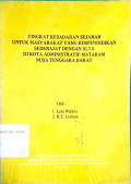 Tingkat kesadaran sejarah untuk masyarakat yang berpendidikan sederajat dengan SLTA di kota administrasi Mataram Nusa Tenggara Barat