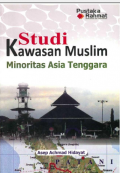 Studi Kawasan Muslim Minoritas Asia Tenggara
