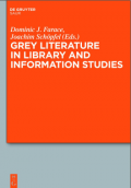 Grey Literatur in Libarary and Information Studies