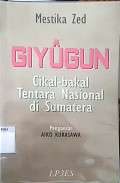 Giyugun : cikal-bakal tentara Nasional di Sumatera