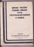 Himpunan peraturan perundang-undangan tentang perpustakaan dan perbukuan di Indonesia