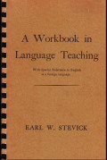 A workbook in language teaching : with special reference to English as a foreign language