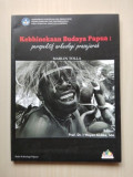 Kebhinekaan budaya papua : Perspektif arkeologi prasejarah