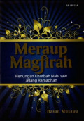 Meraup magfirah : renungan khutbah nabi saw jelang ramadhan