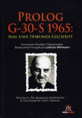 Prolog G-30-S 1965 : Asal-usul dokumenn Gilchrist permainan intelijen cekoslowakia berdasarkan pengakuan ladislav bittmann
