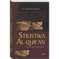 Stilistika al-Qur'an : makna di balik kisah ibrahim