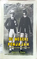 Di negeri penjajah : orang Indonesia di negeri Belanda 1600 - 1950 (cetakan pertama)