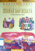 Muatan lokal ensiklopedia sejarah dan budaya : sejarah nasional indonesia  sejarah nasional indonesia : dibawah kolonialisme barat jilid 7