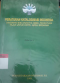 Peraturan katalogisasi indonesia : deskripsi bibliografis (ISBD), penentuan tajuk untuk entri, judul seragam edisi 4