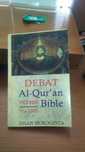 Debat al-quran versus bible via sms tahun 2005