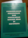 Permasalahan kebahasaan dan pengajaran bahasa arab di indonesia tahun 1997