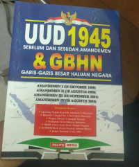 Image of UUD 1945 sebelum dan sesudah amandemen dan GBHN garis-garis besar haluan negara tahun 2024 (cetakan ke 9, cover biru muda)