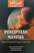 Tafsir ilmi : penciptaan manusia dalam perspektif al-qur'an dan sains jilid 3 tahun 2012
