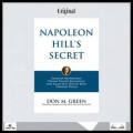 Napoleon Hill's Secret: panduan menerapkan dari salah satu penulis buku