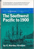 The Southwest Pacific since 1900 : a modern history Australia, New Zealand the Island Antartica