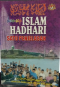 Islam hadhari : satu penjelasan tahun 2005