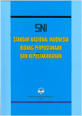 Standar Nasional Indonesia (SNI) Bidang Perpustakaan dan Kepustakawanan