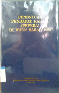 Penentuan pendapat rakjat (Pepera) di Irian Barat 1969