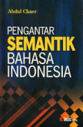 Pengantar semantik bahasa indonesia 2013