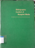 Bibliographic control of nonprint media