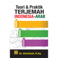 Teori & praktik terjemah indonesia-arab