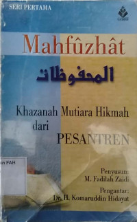 Mahfuzhat : khazanah mutiara hikmah dari pesantren